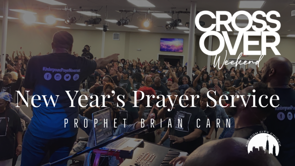 Crossover New Year’s Day Prayer Service