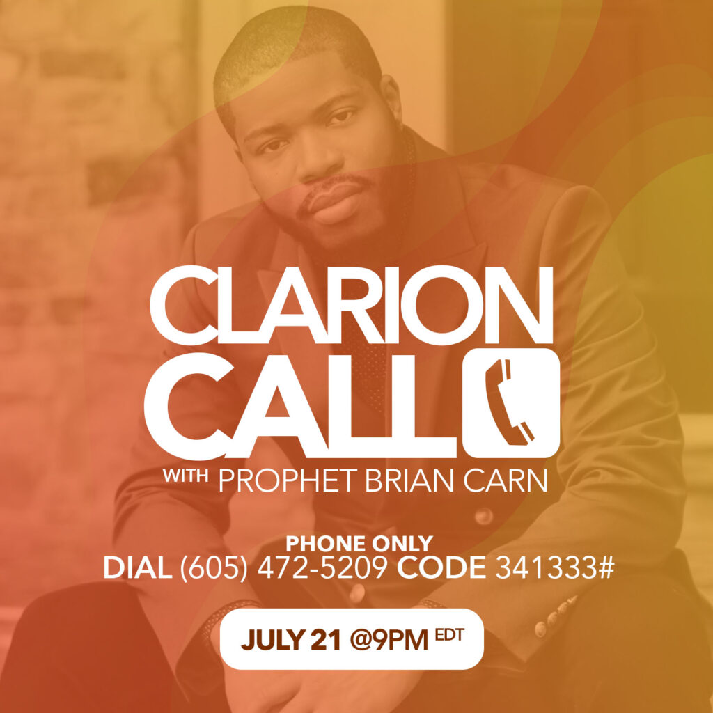 BCM Clarion Call – July 21, 2022 – 9pm