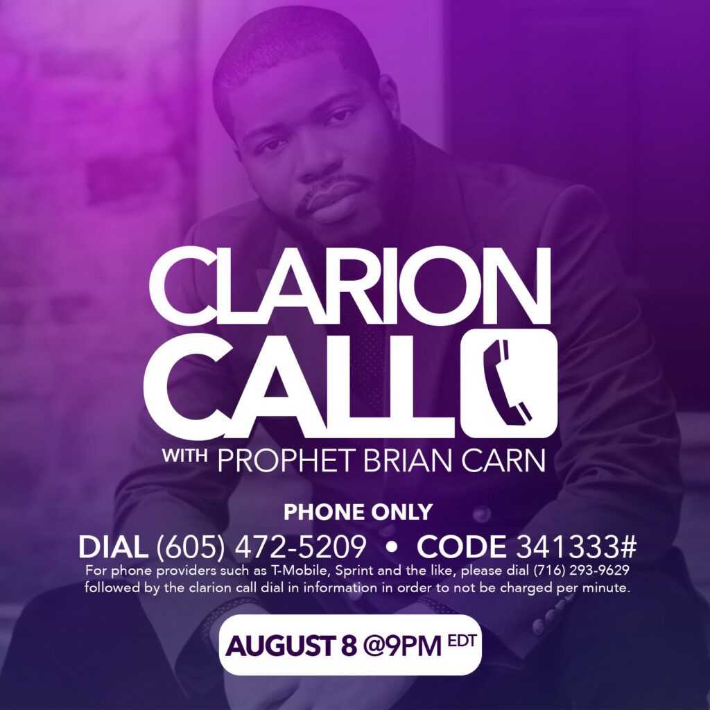 BCM Clarion Call – August 8, 2022 @9pm