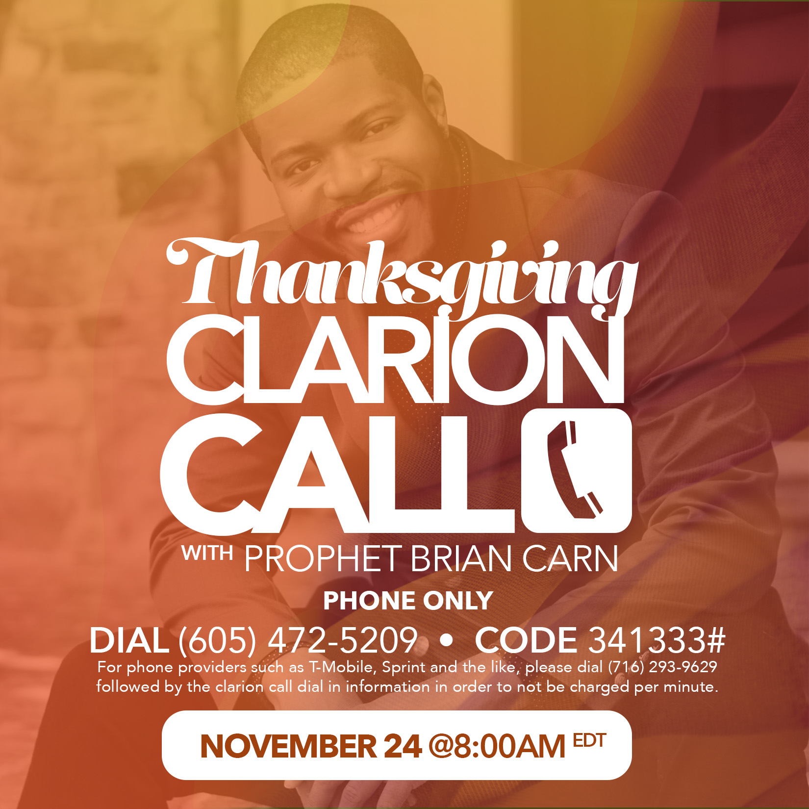 Thanksgiving Clarion Call - November 24, 2022 @8am