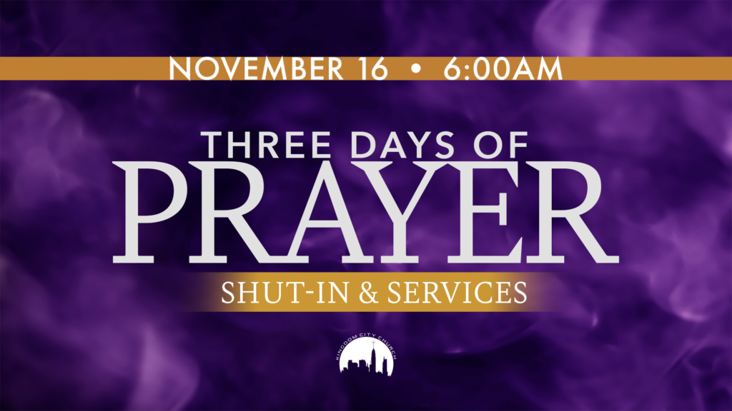November 16 @6am | Three Days of Prayer