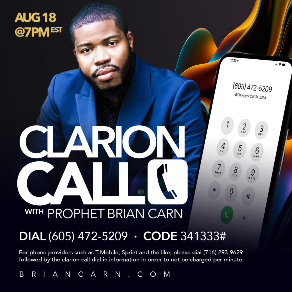 Clarion Call “Financial Increase” – August 18, 2023 @7pm