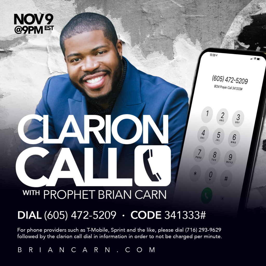 Clarion Call “BE PROPHETIC” – November 9, 2023 @9pm