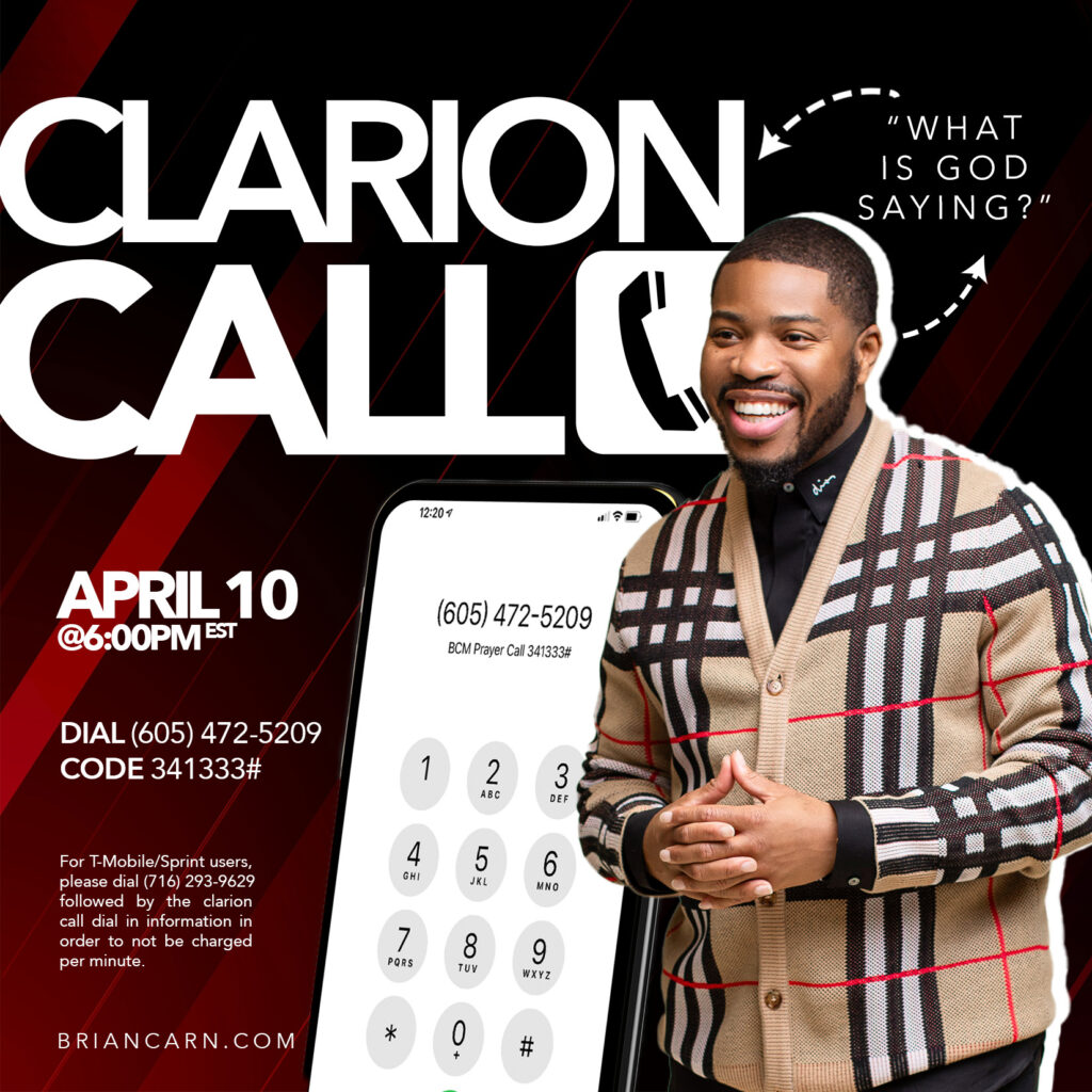 Clarion Call with Prophet Brian Carn – April 10, 2024
