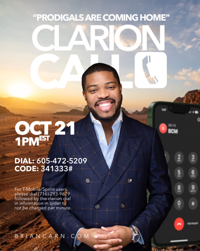 Clarion Call with Prophet Brian Carn – October 21, 2025