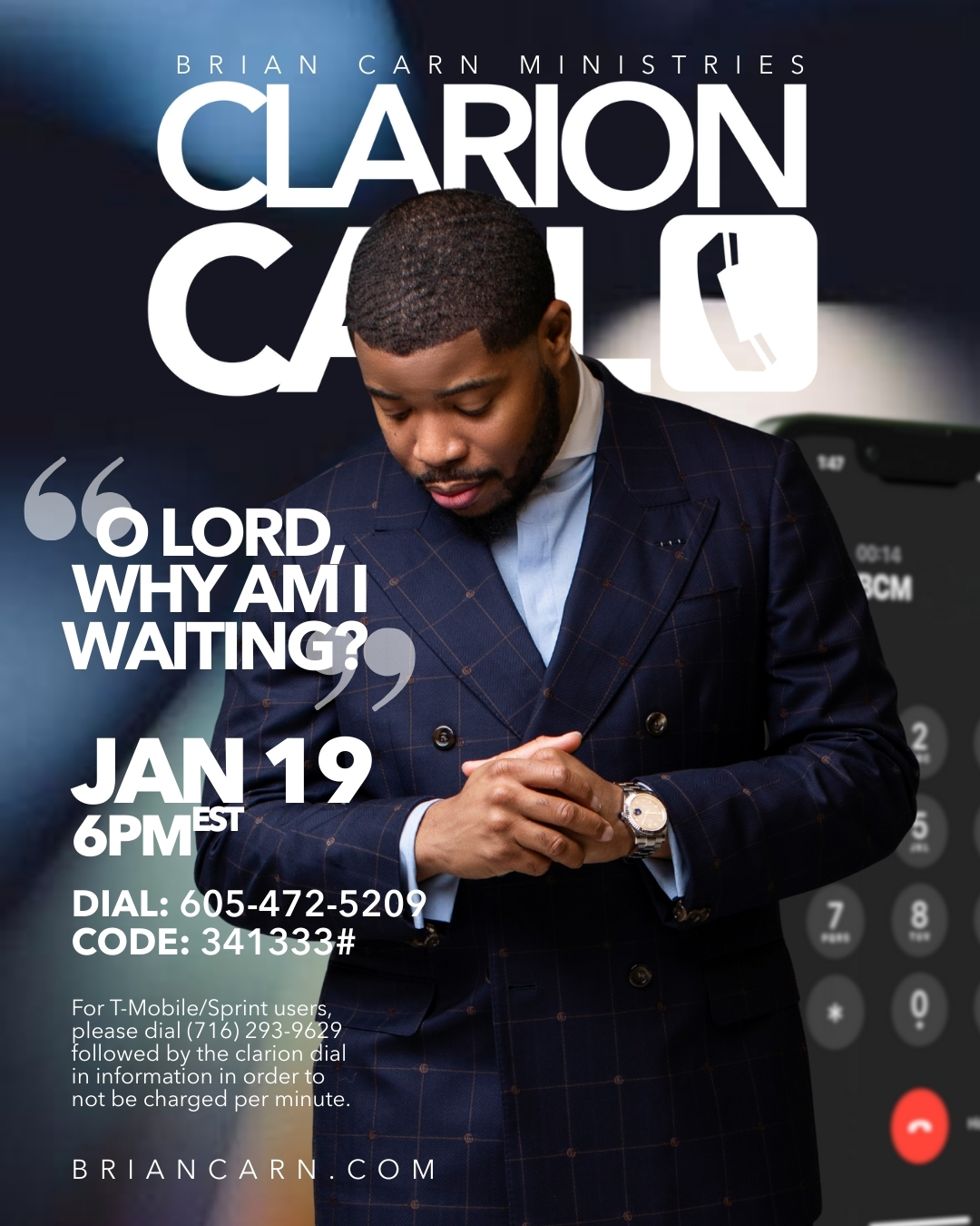 Clarion Call with Prophet Brian Carn - January 19, 2026