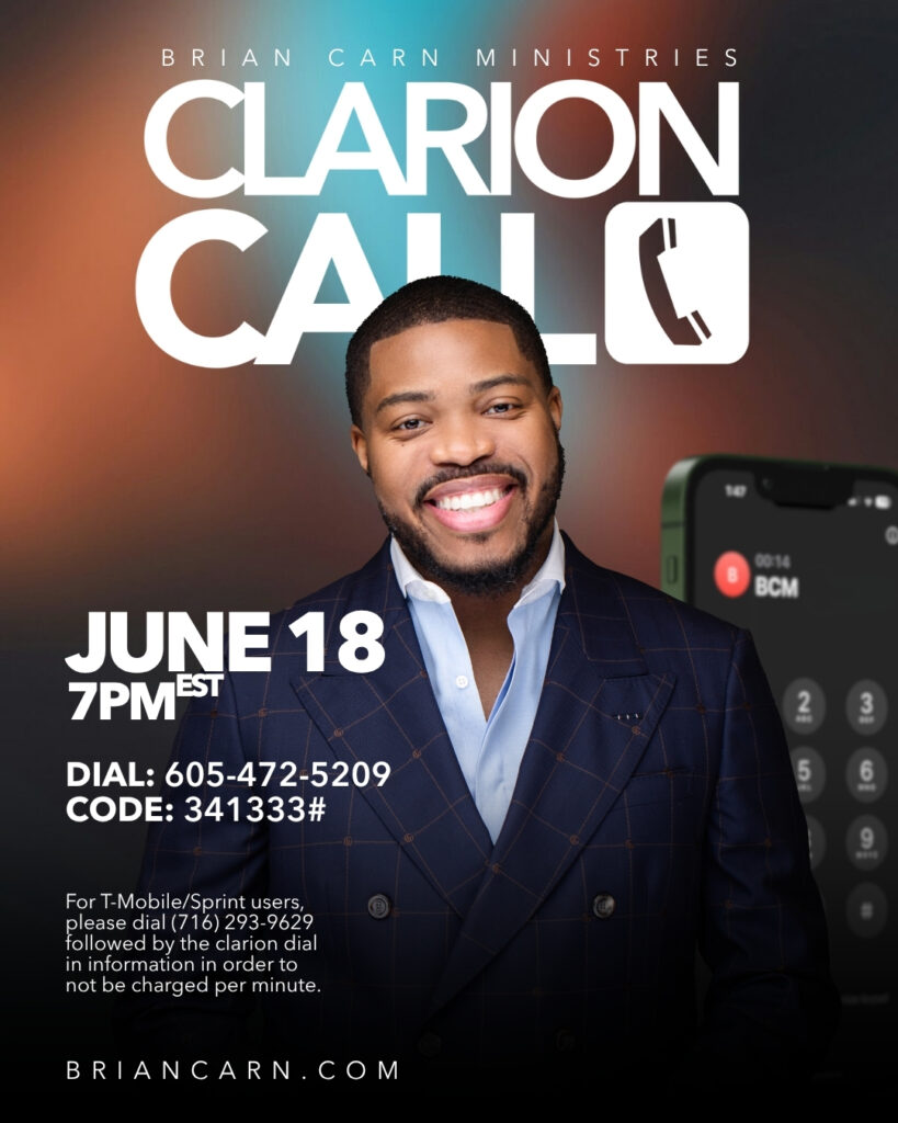 Clarion Call with Prophet Brian Carn – June 18, 2026