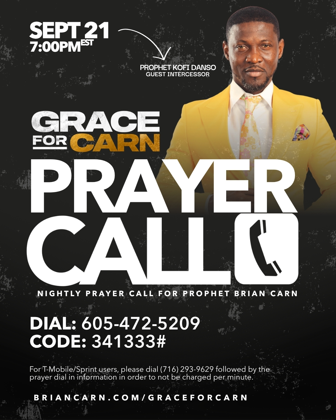 Grace for Carn Prayer Call - Prophet Kofi Danso